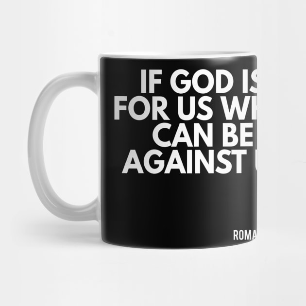 if god is for us who can be against us romans 8:31 by FromBerlinGift